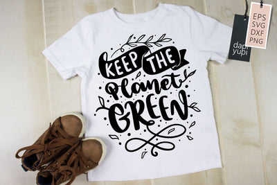 Earth SVG Keep The Planet Green Quotes SVG dapiyupi store 