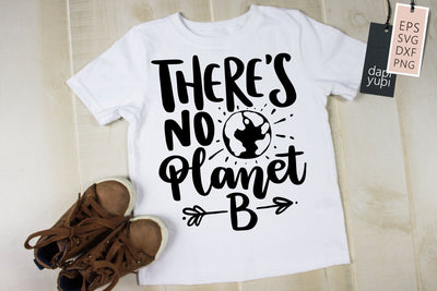 Earth SVG There's No Planet B Quotes SVG dapiyupi store 