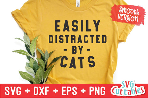 Easily Distracted By Cats svg - Funny Cut File - Cat svg - dxf - eps - png - Silhouette - Cricut - Digital File SVG Svg Cuttables 