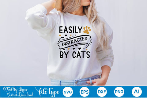 Easily Distracted By Cats SVG SVGs,Quotes and Sayings,Food & Drink,On Sale, Print & Cut SVG DesignPlante 503 