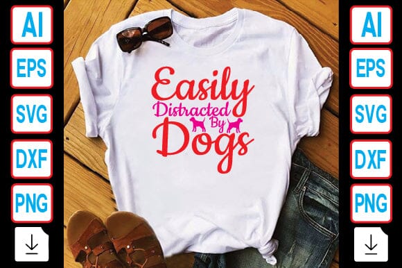 Easily Distracted by Dogs SVG Craftlabsvg24 