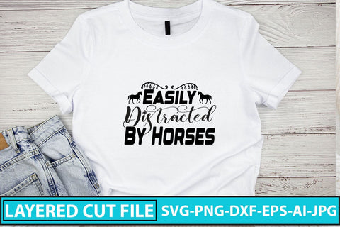 Easily Distracted By Horses SVG Cut File SVG Syaman 