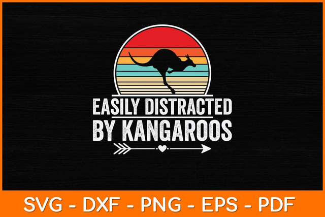 Easily Distracted By Kangaroos Svg Cut File SVG artprintfile 
