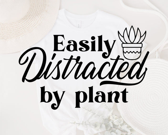Easily Distracted By Plants svg, Plant Lover svg, Funny Plant Svg, Plant Mom Svg, succulent svg, Plant Lady svg, Gardening Svg, Plant Svg SVG Fauz 