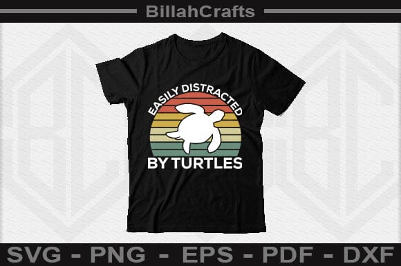 Easily Distracted By Turtles SVG File - So Fontsy
