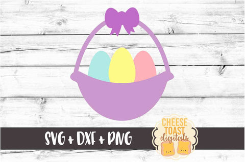 Easter Basket - Easter SVG PNG DXF Cut Files SVG Cheese Toast Digitals 