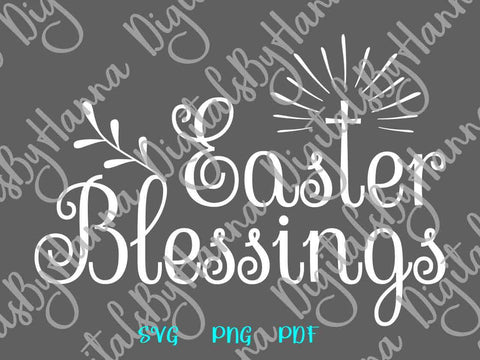 Easter Blessings Christian Cross Print & Cut SVG Digitals by Hanna 