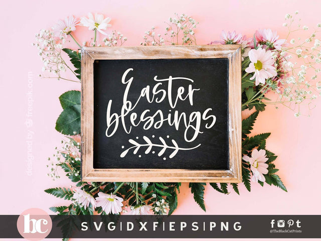 Easter Blessings | Easter Sign Making Cut File SVG TheBlackCatPrints 