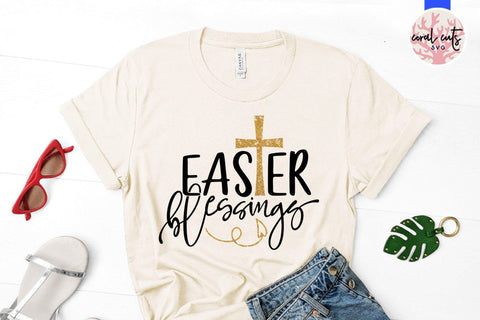 Easter blessings – Easter SVG EPS DXF PNG Cutting Files SVG CoralCutsSVG 