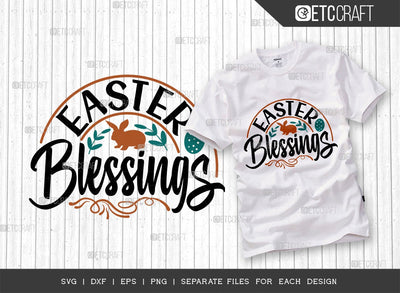 Easter Blessings SVG Cut File | Easter Svg | Easter Bunny Svg | Easter Egg Svg | T-shirt Design SVG ETC Craft 