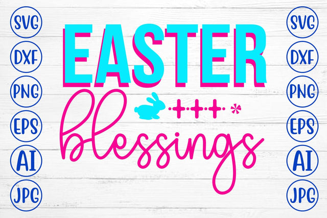 Easter Blessings SVG Cut File SVG Syaman 