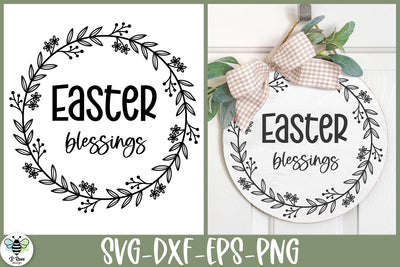 Easter Blessings SVG | Easter Round Sign Cut File SVG B Renee Design 