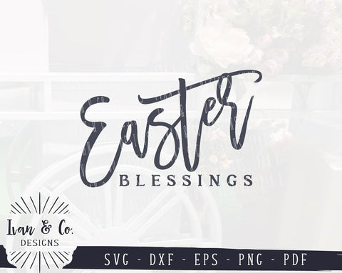 Easter Blessings SVG Files | Happy Easter | Easter | Farmhouse SVG (983520773) SVG Ivan & Co. Designs 