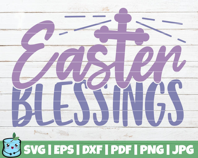 Easter Blessings SVG MintyMarshmallows 