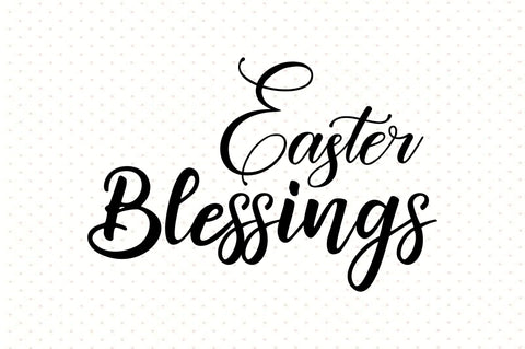 Easter Blessings SVG orpitasn 