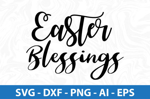 Easter Blessings svg SVG orpitasn 