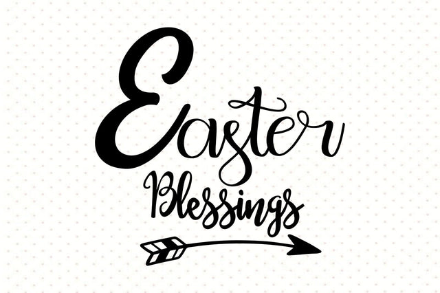 Easter Blessings svg SVG orpitasn 
