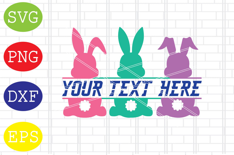 Easter Bunnies Split Name Frame Svg, Easter Bunny Svg, Happy Easter Svg, Png, Eps, Dxf Files SVG DigitalSvgFiles 