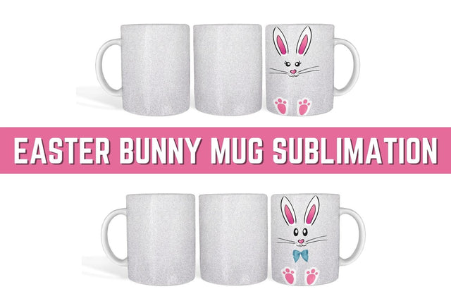 Easter Bunny Mug Sublimation Sublimation SvgOcean 