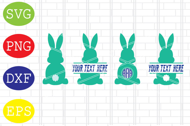 Easter Bunny Split Monogram Svg, Easter Bunny Svg, Happy Easter Svg, Png, Eps, Dxf Files SVG DigitalSvgFiles 