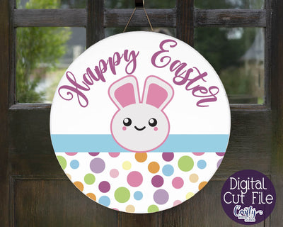 Easter Bunny SVG, Easter Round Sign, Happy Easter, Farmhouse SVG Crafty Mama Studios 