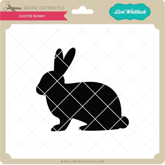 Easter Bunny SVG Lori Whitlock 