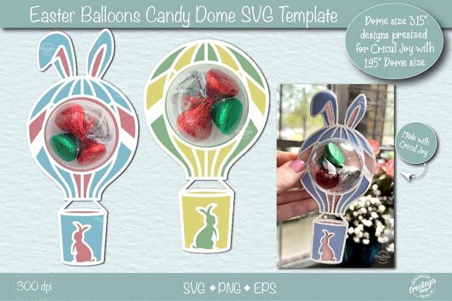 Easter Candy Dome Holder SVG| Easter bunny balloon candy holders SVG| Bunny treat holder| Treat box SVG Createya Design 