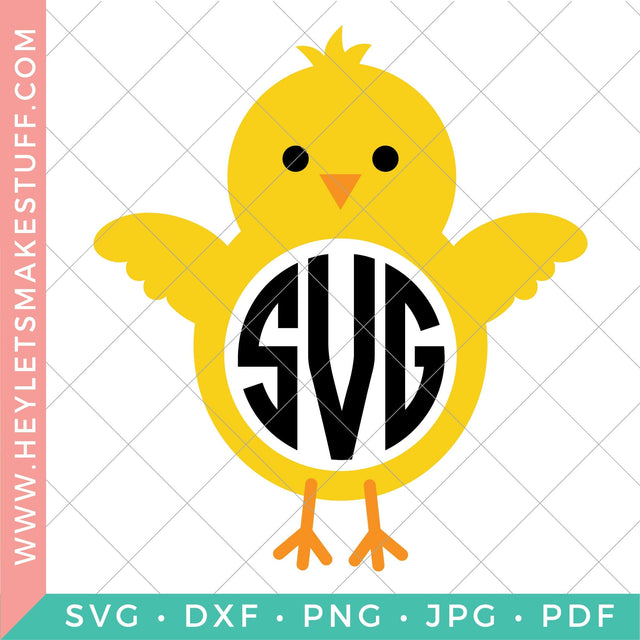 Easter Chick Monogram SVG Hey Let's Make Stuff 