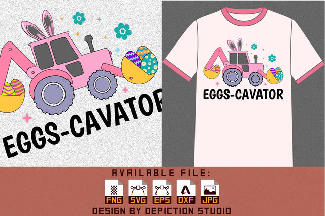 Easter Day Eggs Cavator T-Shirt, Happy Easter Day Kids Cavator Shirt, Cavator Illustration Shirt, Easter Day Shirt Print Template Sketch DESIGN Depiction Studio 