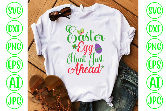 Easter Egg Hunt Just Ahead SVG Design SVG Syaman 