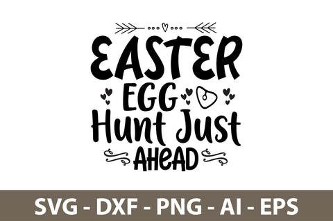 Easter Egg Hunt Just Ahead svg SVG nirmal108roy 