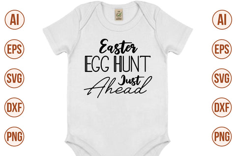 Easter Egg Hunt Just Ahead- svg SVG orpitasn 