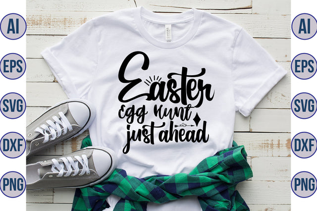 Easter Egg Hunt Just Ahead svg SVG orpitasn 