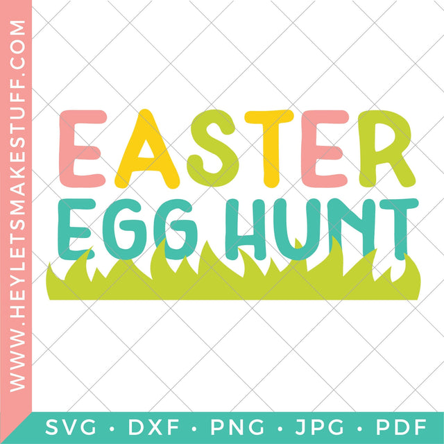 Easter Egg Hunt SVG Hey Let's Make Stuff 