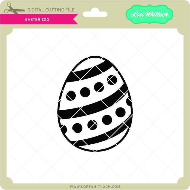 Easter Egg SVG Lori Whitlock 