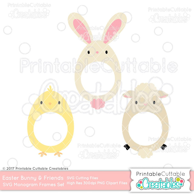 Easter Friends Monogram Frame Set SVG Printable Cuttable Creatables 