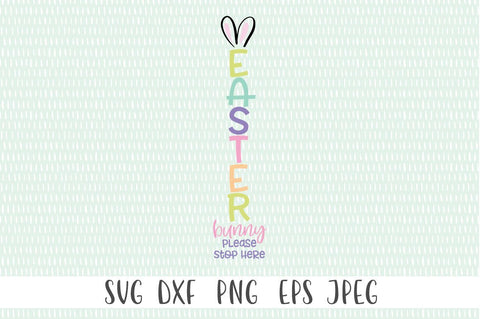 Easter Front Porch Sign - Easter Bunny Please Stop Here SVG - Easter svg, Easter Bunny Stop Here svg, Spring svg SVG Simply Cutz 