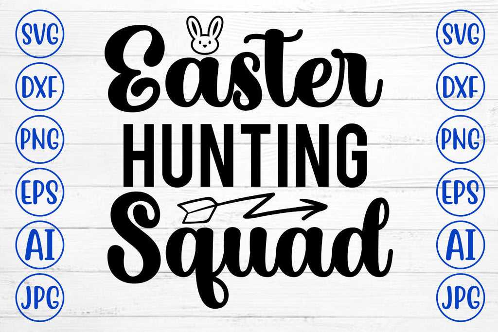 Easter Hunting Squad SVG Cut File - So Fontsy