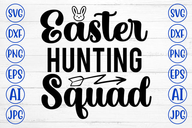 Easter Hunting Squad SVG Cut File SVG Syaman 