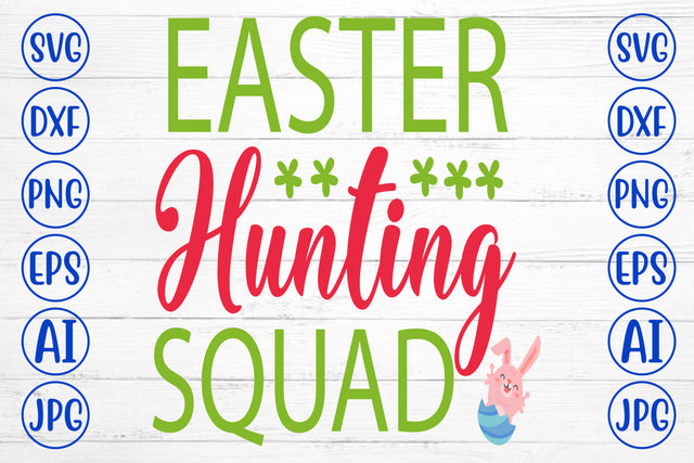 Easter Hunting Squad SVG Cut File SVG Syaman 