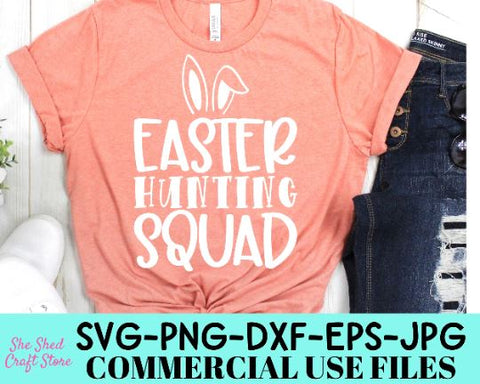 Easter Hunting Squad SVG, Kids Easter Shirt, Easter Bunny Ears SVG She Shed Craft Store 