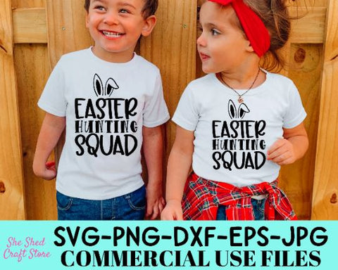 Easter Hunting Squad SVG, Kids Easter Shirt, Easter Bunny Ears SVG She Shed Craft Store 