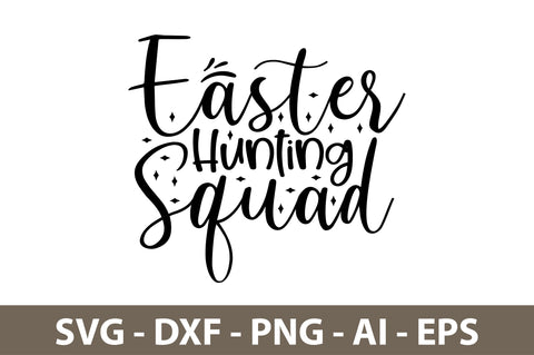 Easter Hunting Squad svg SVG nirmal108roy 