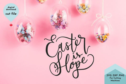 Easter is Hope SVG Lettershapes 