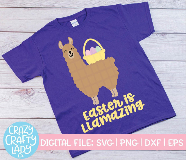 Easter Is Llamazing | Easter SVG Cut File SVG Crazy Crafty Lady Co. 