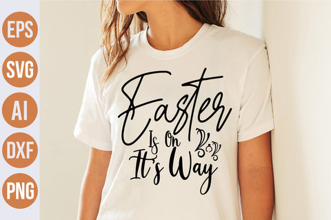 Easter Is On Its Way svg SVG nirmal108roy 