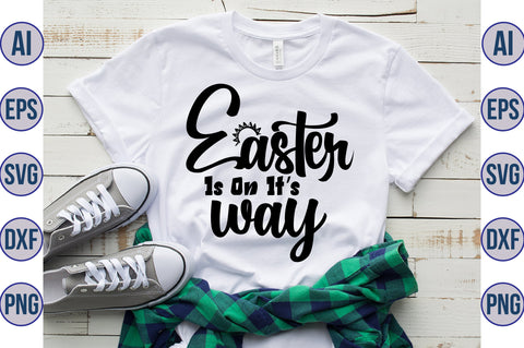 Easter Is On Its Way svg SVG orpitasn 