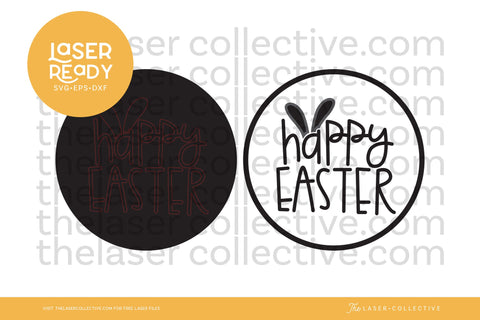 Easter Laser File Happy Easter Bunny Ears Sign SVG The Laser Collective 