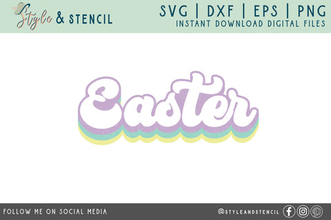 Easter Retro SVG - PNG, DXF, EPS, SVG, Cut File SVG Style and Stencil 