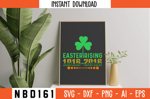 EASTER RISING 1916-2016 T-Shirt Design SVG Nbd161 